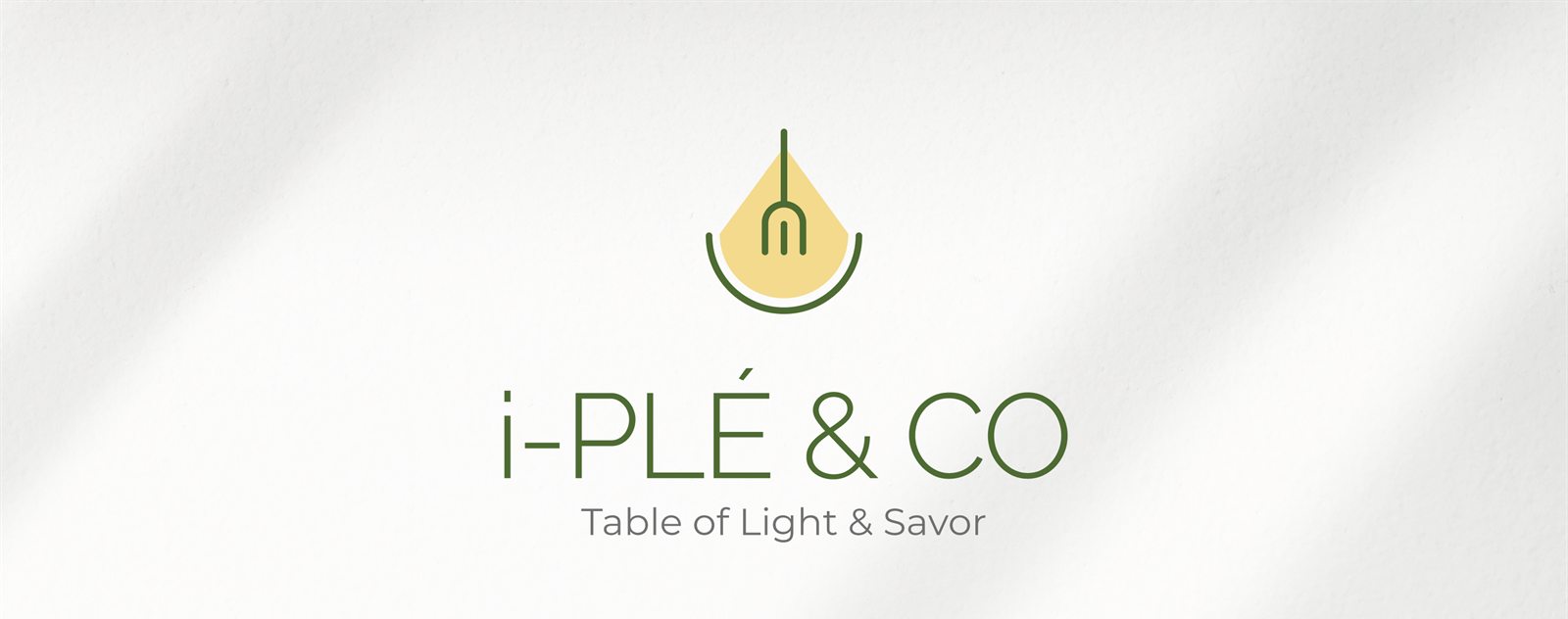 i-PLÉ & CO 로고와 태그라인 'Table of Light & Savor'
